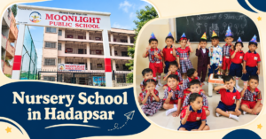 Choosing a Nursery School in Hadapsar: 11 Things to Check